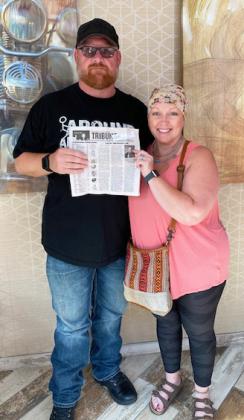 It’s become a tradition for Eva Crawford to submit photos of the Tribune from Kool Deadwood Nights in Deadwood, South Dakota! Pictured is Tim and Joni Cheever.
