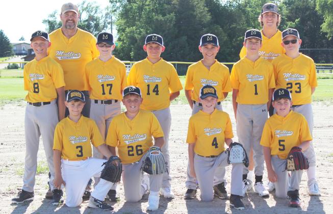 The Mullen youth baseball team has a record of 3-2 so far, with tournament play happening next week. They are the #1 seed and will host Arnold on Monday, June 24. Pictured back, l-r: Teal Peterson, Coach Jeff Forsen, Oakes Miller, Colin Connealy, Gunner Brown, Brandt Mundorf, Coach Jarren Forsen, Collin Donohoe. Front: Tuff Pettit, Carson Hegland, Duke Miller, Zach Hicks.